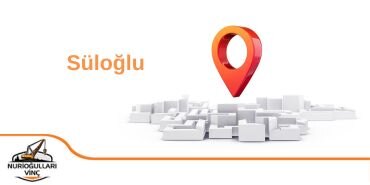 Süloğlu Kiralık Vinç